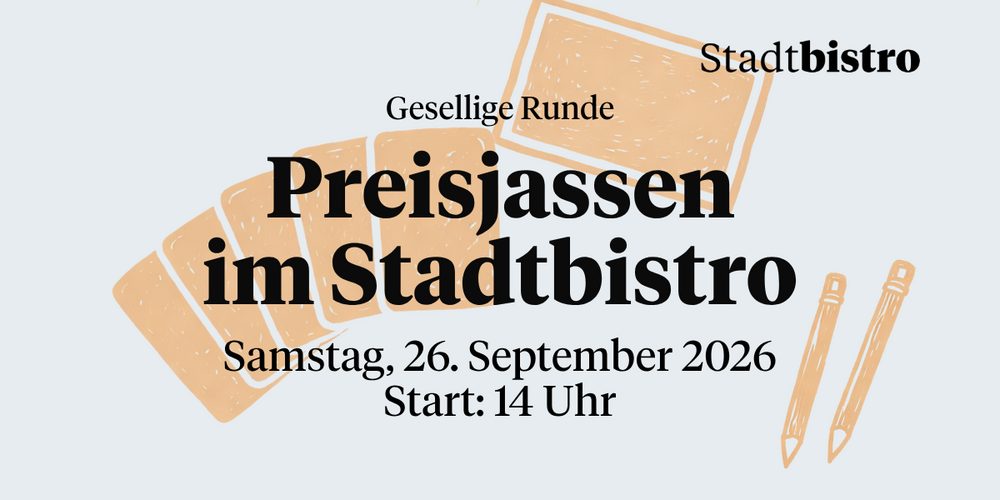 Preisjassen im Stadt Bistro St.Gallen