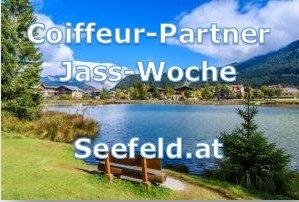 Coiffeur-Partner Jasswoche in Seefeld (Tirol)